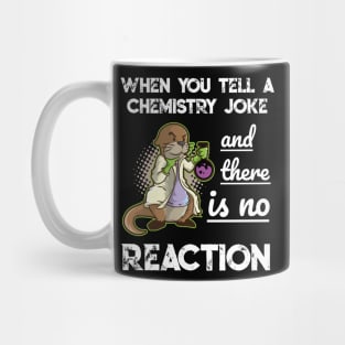 Chemist Joke Physics Pun Meme Teacher Scientist Gift T Shirt Mug